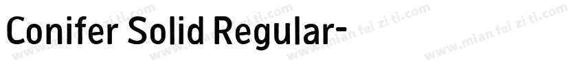 Conifer Solid Regular字体转换